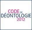 Code de D&eacute;ontologie 2012