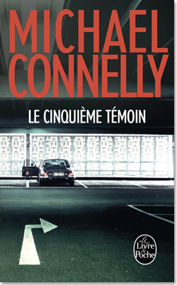 Le cinquième témoin - Connelly