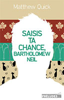 couv_saisis_ta_chance_bartholomew_neil.jpg - nouvelle fenêtre