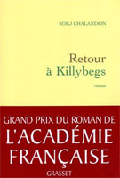 Grand prix du roman de l'Académie française, Sorj Chalandon, Retour à Killybegs, éditions Grasset