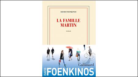 David Foenkinos publie son nouveau roman <em>La famille Martin</em>