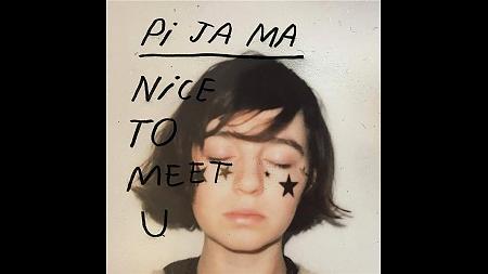 Pijama a sorti son premier album <em>Nice to meet U</em>