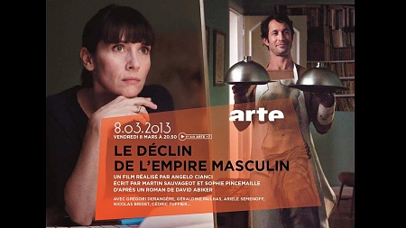 <em>Le déclin de l’empire masculin</em>: le nouveau téléfilm réalisé par Angelo Cianci diffusé sur Arte