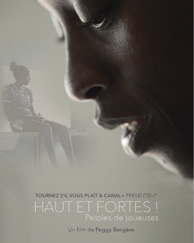 Le documentaire <em>Haut et Fortes</em> de Christie Molia sur les joueuses de foot diffusé sur Canal+