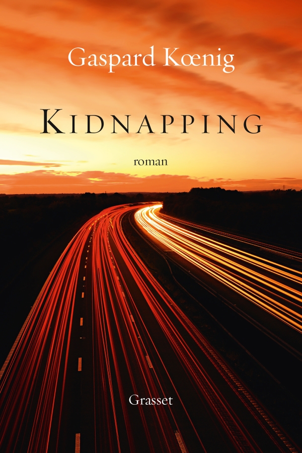 Publication du livre <em>Kidnapping</em> de Gaspard Koenig