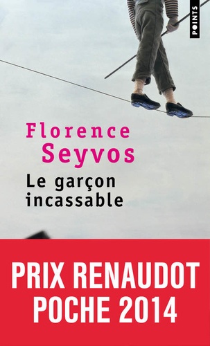 Le prix Renaudot poche pour attribué à Florence Seyvos pour <em>Le garçon incassable</em>