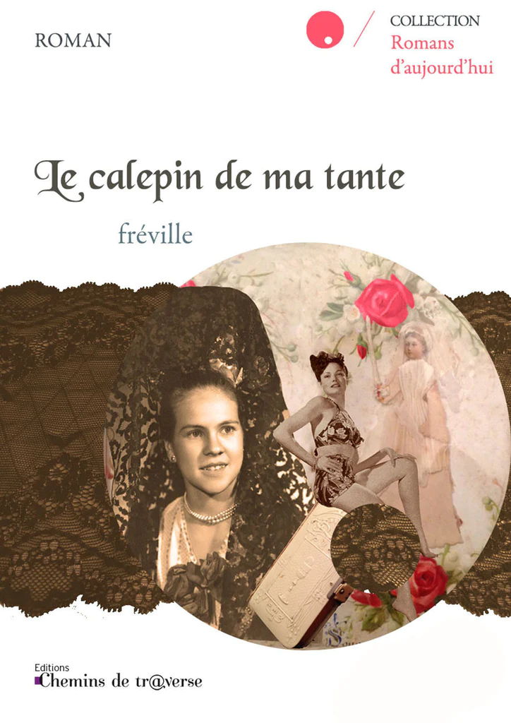 Le nouveau roman de Marc Freville <em>Le calepin de ma tante </em> est paru aux éditions Chemin de Traverse