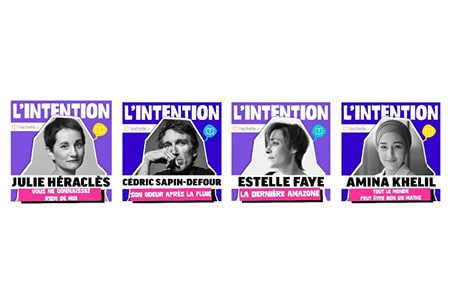 Hachette Livre is expanding its slate of podcasts with the launch of L’Intention, an original series in which authors share what guided them while writing their latest book