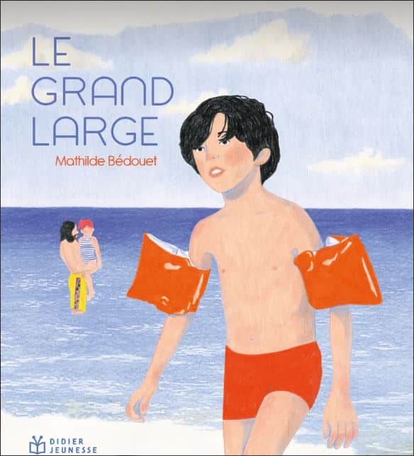 «Le Grand Large», l’album jeunesse illustré par Mathilde Bédouet, en librairie!
