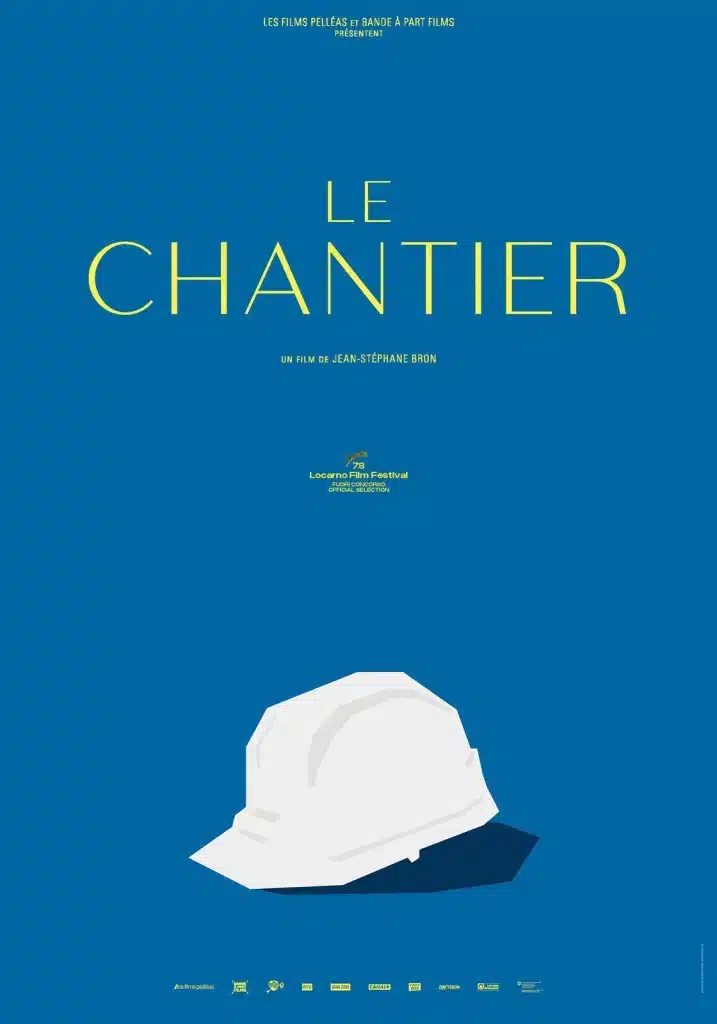 Le documentaire « Le Chantier » produit par Philippe Martin, au cinéma